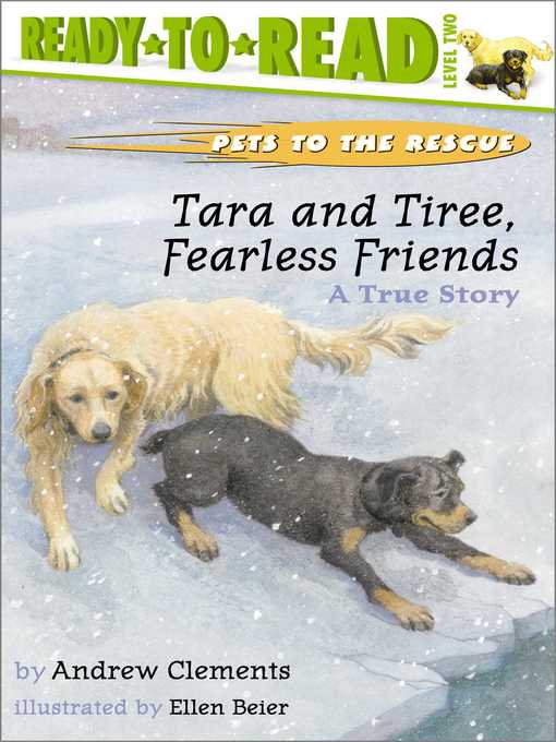 Title details for Tara and Tiree, Fearless Friends by Andrew Clements - Wait list
